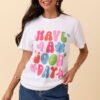 Have A Good Day White Graphic Tee SALE - Image 2